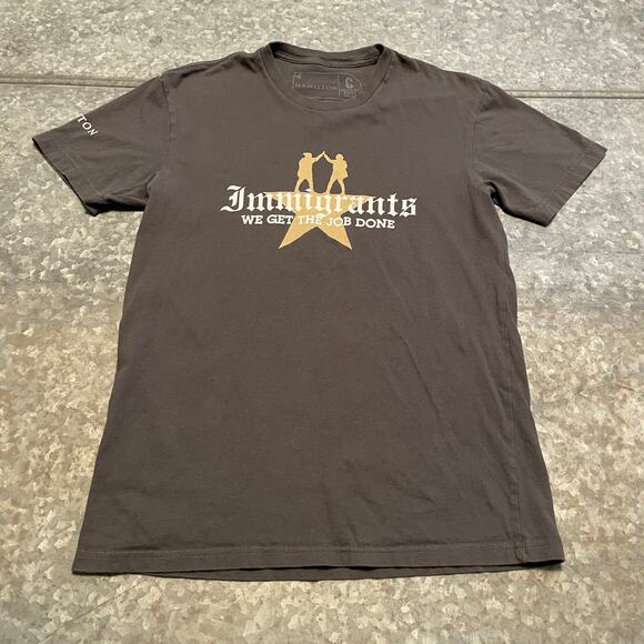 Hamilton Immigrants We Get The Job Done Tee Shirt Mens Small An American Musical - Picture 1 of 8